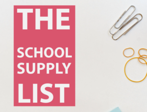 The School Supply List